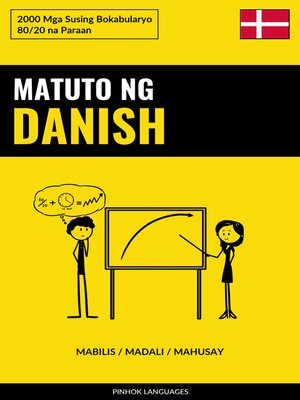 cover image of Matuto ng Danish--Mabilis / Madali / Mahusay